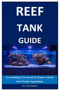 Reef Tank Guide