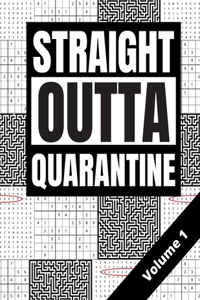 Straight Outta Quarantine