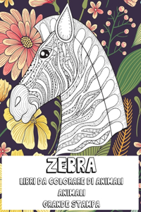 Libri da colorare di animali - Grande stampa - Animali - Zebra