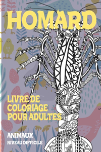 Livre de coloriage pour adultes - Niveau difficile - Animaux - Homard