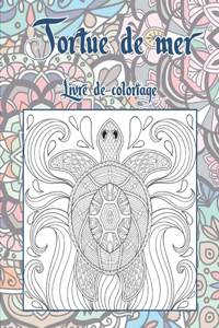 Tortue de mer - Livre de coloriage