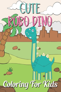 Cute Robo Dino Coloring For Kids