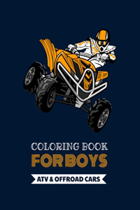 Coloring Book For Boys - ATV & Offroad Cars