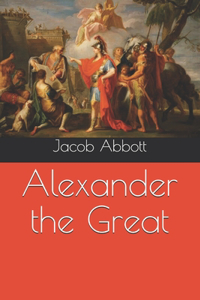 Alexander the Great