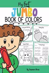 My First JUMBO Book of Colors