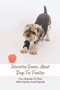 Interactive Games About Dogs For Families