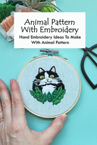 Animal Pattern With Embroidery