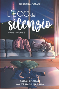 L'Eco del Silenzio