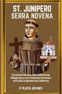 St. Junipero Serra Novena