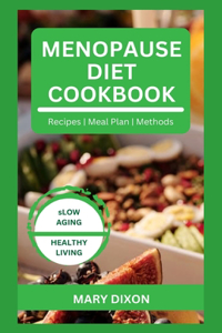 Menopause Diet Cookbook