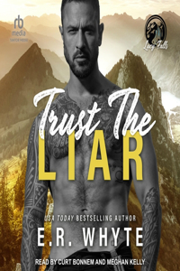 Trust the Liar