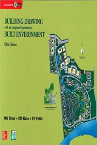 Building Drawing with an Integrated Approach to Built Environment