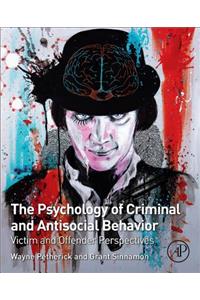 Psychology of Criminal and Antisocial Behavior