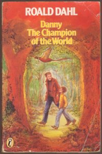 Danny the Champion of the World (Puffin Books)