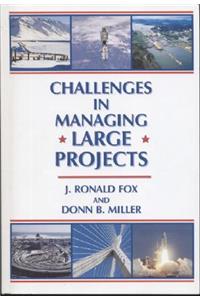 Challenges in Managing Large Projects