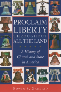 Proclaim Liberty Throughout All the Land