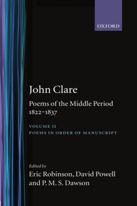 Poems of the Middle Period, 1822-1837: Volume II: Poems in Order of Manuscript