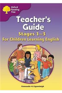 Oxford Reading Tree: Levels 1-3: Teacher's Guide for Children Learning English