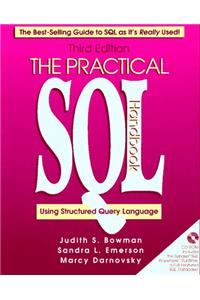 The Practical SQL Handbook: Using Structured Query Language