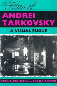 The Films of Andrei Tarkovsky