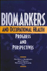 Biomarkers and Occupational Health