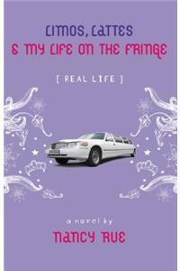 Limos, Lattes & My Life on the Fringe