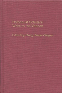 Holocaust Scholars Write to the Vatican