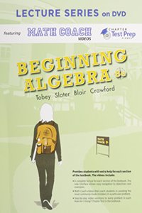 Lecture Series on DVD with Math Coach and Chapter Test Prep Videos for Beginning Algebra