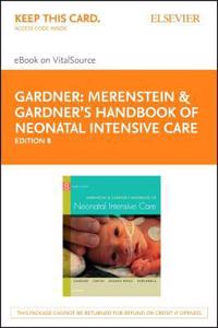 Merenstein & Gardner's Handbook of Neonatal Intensive Care - Elsevier eBook on Vitalsource (Retail Access Card)