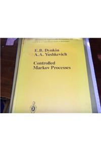 Controlled Markov Processes