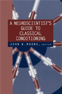 Neuroscientist's Guide to Classical Conditioning