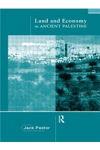 Land and Economy in Ancient Palestine