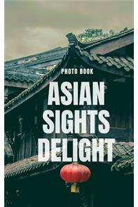 Asian Sights Delight