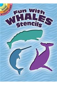 Fun with Whales Stencils