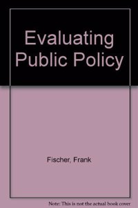 Evaluating Public Policy