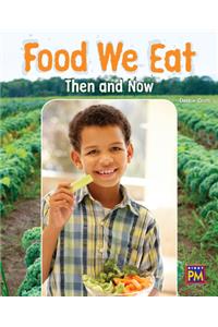 Food We Eat: Now and Then