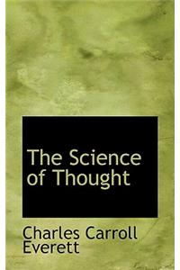 The Science of Thought