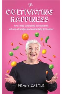 Cultivating Happiness