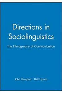 Directions in Sociolinguistics