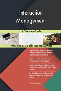 Interaction Management A Complete Guide