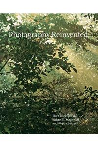 Photography Reinvented: The Collection of Robert E. Meyerhoff and Rheda Becker