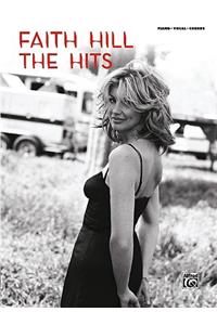 Faith Hill -- The Hits