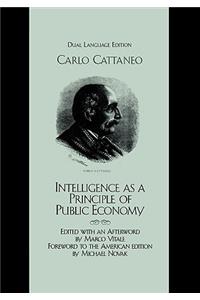 Intelligence as a Principle of Public Economy: del Pensiero Come Principio d'Economia Publica