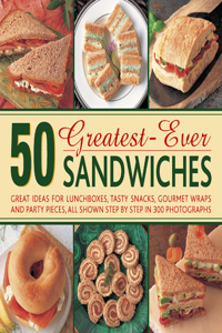 50 Greatest-Ever Sandwiches