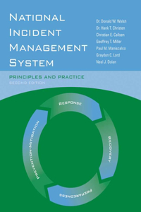 National Incident Management System: Principles And Practice