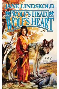 Wolf's Head, Wolf's Heart