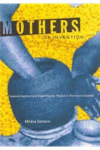 Mothers of Invention