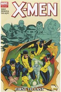X-men: First To Last