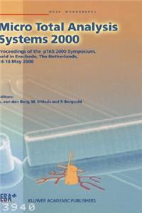 Micro Total Analysis Systems 2000