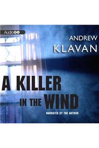 Killer in the Wind Lib/E